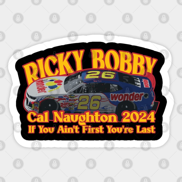 Ricky Bobby Cal Naughton 2024 Sticker by Trendsdk